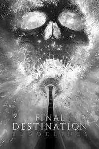Final Destination Bloodlines - Posters