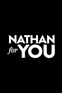 Nathan For You - Posters
