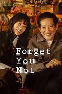 Forget You Not - Posters