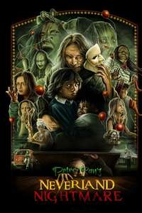 Peter Pan's Neverland Nightmare - Posters