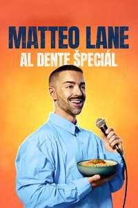 Matteo Lane: The Al Dente Special - Posters
