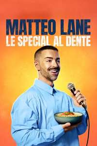 Matteo Lane: The Al Dente Special - Posters
