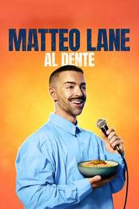 Matteo Lane: The Al Dente Special - Posters