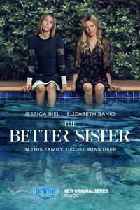 The Better Sister - Posters