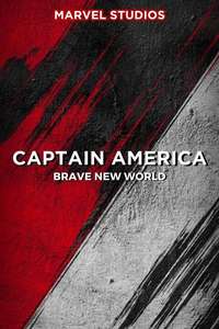 Captain America: Brave New World - Posters