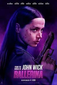 From the World of John Wick: Ballerina - Posters