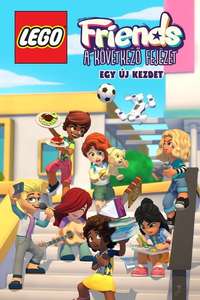 LEGO Friends The Next Chapter – New Beginnings - Posters