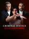 Criminal Justice: Behind Closed Doors