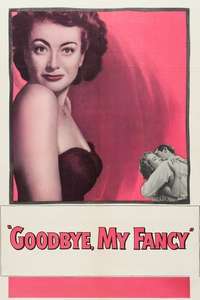 Goodbye  My Fancy - Posters