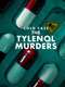 Cold Case: The Tylenol Murders