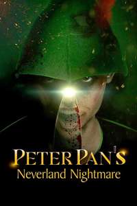 Peter Pan's Neverland Nightmare - Posters