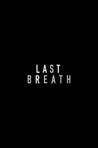 Last Breath - Posters