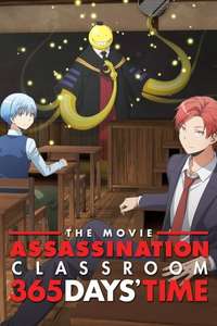 Assassination Classroom the Movie: 365 Days' Time - Posters