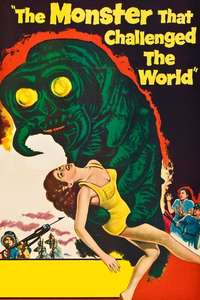 The Monster That Challenged the World - Posters