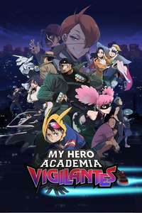 My Hero Academia: Vigilantes - Posters