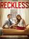 Reckless