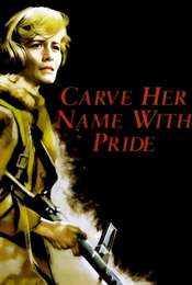 Carve Her Name with Pride