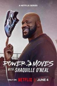 Power Moves with Shaquille O'Neal - Posters