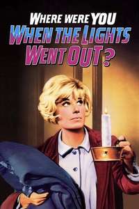 Where Were You When the Lights Went Out? - Posters