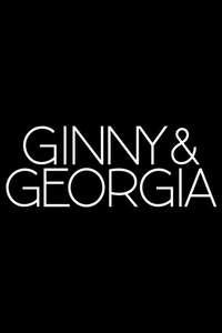 Ginny And Georgia - Posters