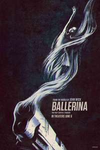 From the World of John Wick: Ballerina - Posters