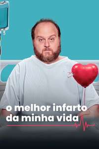 The Best Heart Attack of My Life - Posters