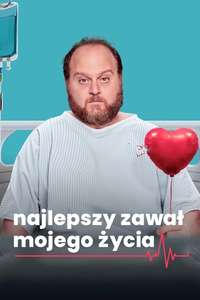 The Best Heart Attack of My Life - Posters