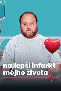 The Best Heart Attack of My Life - Posters
