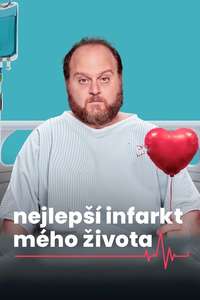 The Best Heart Attack of My Life - Posters