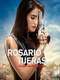 Rosario Tijeras (Mexico) : Season 1
