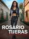 Rosario Tijeras (Mexico) : Season 2