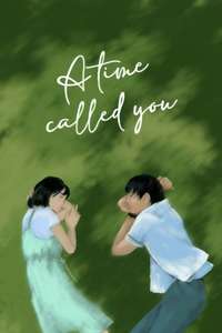 A Time Called You - Posters