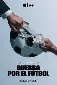 Super League: The War For Football - Posters