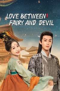 Love Between Fairy and Devil - Posters