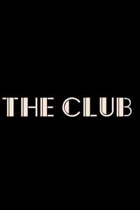 The Club - Posters