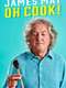 James May: Oh Cook