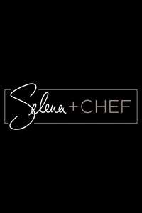 Selena + Chef - Posters