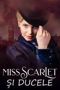 Miss Scarlet and the Duke - Posters