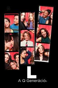 The L Word: Generation Q - Posters