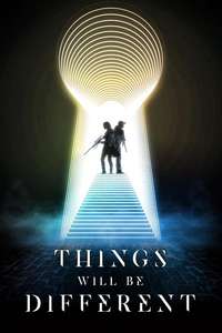 Things Will Be Different - Posters