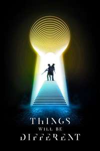 Things Will Be Different - Posters