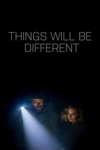 Things Will Be Different - Posters