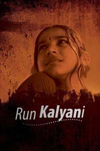 Run Kalyani - Posters