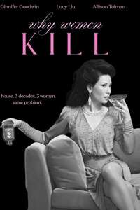 Why Women Kill - Posters