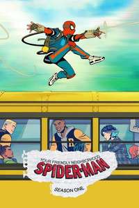 Your Friendly Neighborhood Spider-Man - Posters