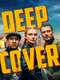 Deep Cover
