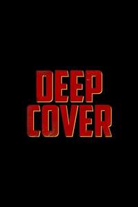 Deep Cover - Posters