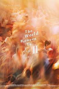 The World Between Us - Posters