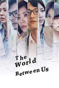 The World Between Us - Posters