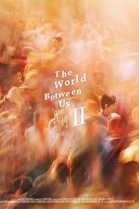 The World Between Us - Posters